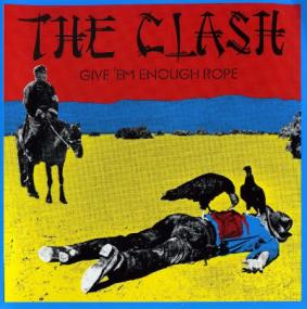 The Clash Give 'Em Enough Rope<span style=color:#777> 1978</span> GaZa