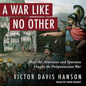 Victor Davis Hanson -<span style=color:#777> 2019</span> - A War Like No Other (History)
