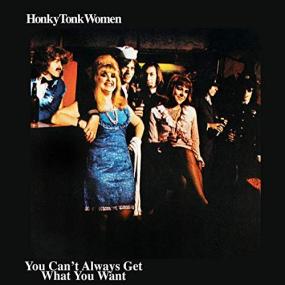 The Rolling Stones - Honky Tonk Women You Can't Always Get What You Want (Single) <span style=color:#777>(2019)</span> (320)
