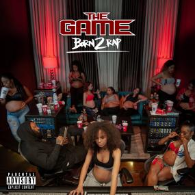 The Game - Born 2 Rap <span style=color:#777>(2019)</span>