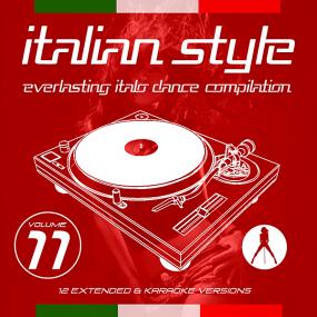 Italian Style Everlasting Italo Dance Compilation Vol 11 <span style=color:#777>(2019)</span>