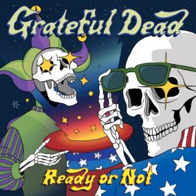 Grateful Dead - Ready or Not (Live) <span style=color:#777>(2019)</span> (320)