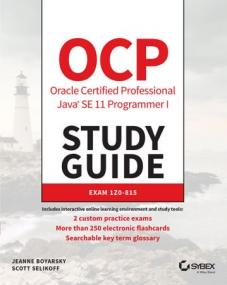 OCP Oracle Certified Professional Java SE 11 Programmer I Study Guide- Exam 1Z0-815 (EPUB)