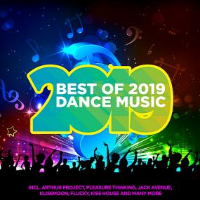 Best Of<span style=color:#777> 2019</span> Dance Music <span style=color:#777>(2019)</span>