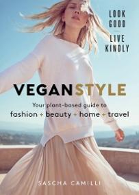 Vegan Style - Your Plant-based Guide to Fashion - Beauty - Home - Travel