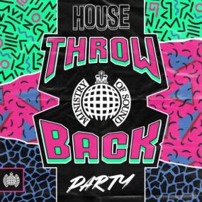 Ministry Of Sound : Throw Back House Party <span style=color:#777>(2019)</span> Mp3 320kbps [PMEDIA]