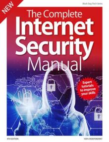 The Complete Internet Security Manual (4th Ed) - December<span style=color:#777> 2019</span>