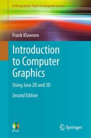 Introduction to Computer Graphics- Using Java 2D and 3D