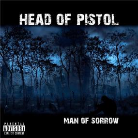 Head Of Pistol - Man of Sorrow <span style=color:#777>(2019)</span> MP3