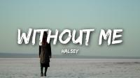 Halsey - Without Me  [320] kbs 🎵 Beats[TGx]