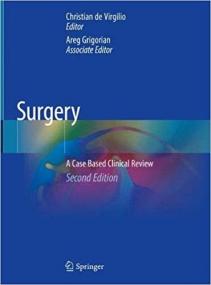 Surgery- A Case Based Clinical Review, 2nd Edition