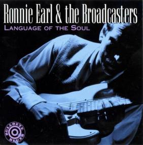 Ronnie Earl & The Broadcasters - Collection (1993-2019) [FLAC]