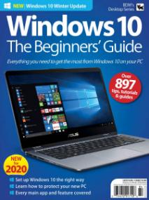 Windows 10 The Beginners' Guide - Volume 25<span style=color:#777> 2020</span> (HQ PDF)