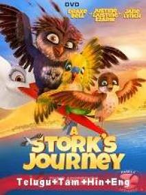 A Stork's Journey <span style=color:#777>(2017)</span> 720p Blu-Ray - Original [Telugu + Tamil + + Eng] 1.2GB
