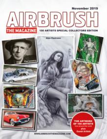Airbrush The Magazine - 100 Artists Special Collectors Edition - November<span style=color:#777> 2019</span>
