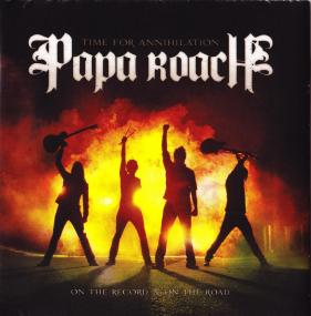 Papa Roach - Time For Annihilation   On The Record & On The Road<span style=color:#777> 2010</span> ( MovieJockey com)