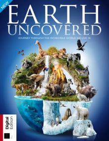 How It Works - Earth Uncovered (2nd Ed) - January<span style=color:#777> 2020</span>
