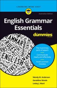 English Grammar Essentials For Dummies By Wendy M. Anderson
