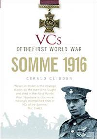 VCs of the First World War- Somme 1916