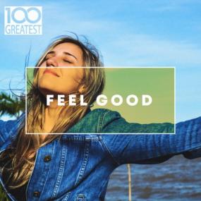 VA - 100 Greatest Feel Good <span style=color:#777>(2020)</span> Mp3 320kbps [PMEDIA] ⭐️