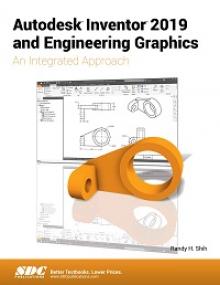 Autodesk Inventor<span style=color:#777> 2019</span> and Engineering Graphics