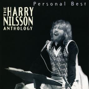 Harry Nilsson - Personal Best - The Harry Nilsson Anthology