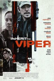 Inherit The Viper<span style=color:#777> 2019</span> 720p WEBDL<span style=color:#fc9c6d> LakeFilms</span>