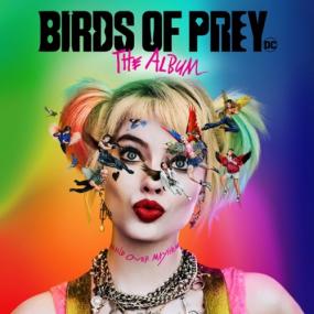 2020 - Birds of Prey - The Album