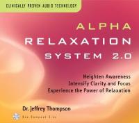 Dr Jeffrey Thompson - Alpha Relaxation System 2 0