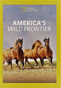 Americas Wild Frontier Series 1 5of5 Into the Badlands 1080p HDTV x264 AAC