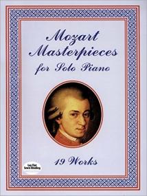 Mozart Masterpieces- 19 Works for Solo Piano (Dover Music for Piano)