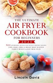 The Ultimate Air Fryer Cookbook for Beginners #2020 (EPUB)
