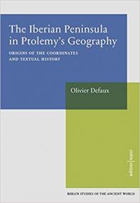 The Iberian Peninsula in Ptolemy's Geography- Origins of the Coordinates and textual History