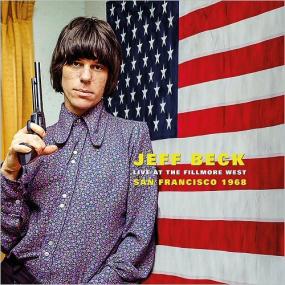 Jeff Beck - Live At The Fillmore West, San FraNCISco<span style=color:#777> 1968</span> <span style=color:#777>(2019)</span> [FLAC]