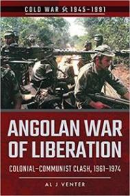 Angolan War of Liberation- Colonial-Communist Clash,<span style=color:#777> 1961</span>-1974