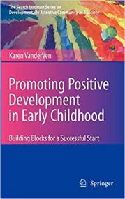 Promoting Positive Development in Early Childhood- Building Blocks for a Successful Start