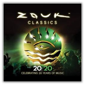 Zouk Classics  Celebrating 20 Years of Music<span style=color:#777> 2011</span>