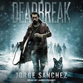 Jorge Sanchez -<span style=color:#777> 2020</span> - Deadbreak (Horror)