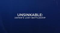 Unsinkable Japans Lost Battleship 1080p HDTV x264 AAC