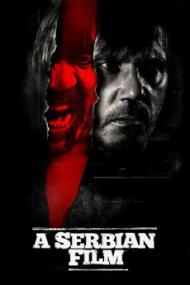 A Serbian Film <span style=color:#777>(2010)</span>
