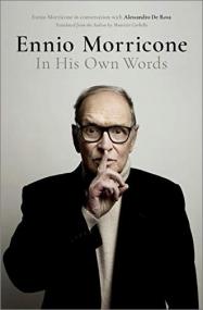 Ennio Morricone- In His Own Words