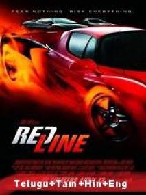 Redline <span style=color:#777>(2007)</span> 720p BluRay - [Telugu + Tamil + Hindi + Eng] 950MB