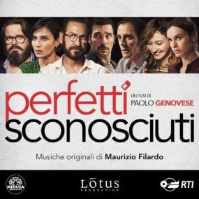 [2016] Maurizio Filardo - Perfetti sconosciuti (Colonna sonora originale del film) [FLAC WEB]