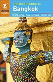 The Rough Guide to Bangkok Ed 6