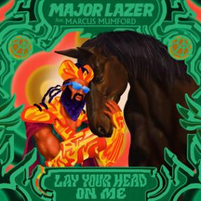 Major Lazer - Lay Your Head On Me (feat Marcus Mumford)