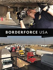 Borderforce USA Series 1 10of10 Hidden Cocaine 1080p HDTV x264 AAC