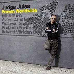 Judge Jules - Proven Worldwide (Vyze)