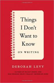 Things I Don't Want to Know- On Writing