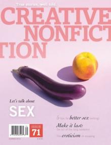 Creative Nonfiction - Issue 71, Summer<span style=color:#777> 2020</span>