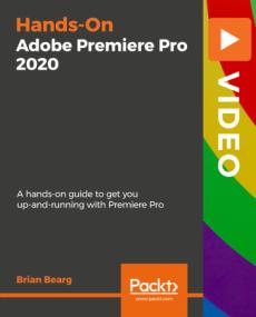 Hands-On Adobe Premiere Pro<span style=color:#777> 2020</span>